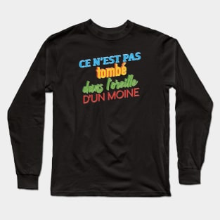 L'oreille du moine Long Sleeve T-Shirt